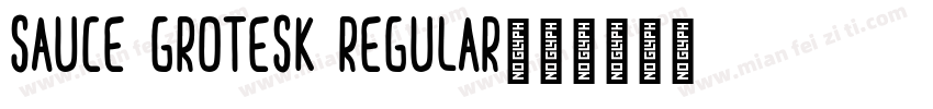 Sauce Grotesk Regular字体转换